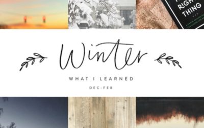 6 Things I Learned This Winter